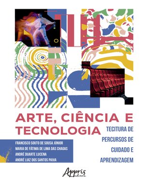 cover image of Arte, Ciência e Tecnologia